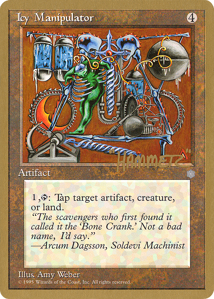 Icy Manipulator - 1996 Shawn "Hammer" Regnier (ICE) [Pro Tour Collector Set]
