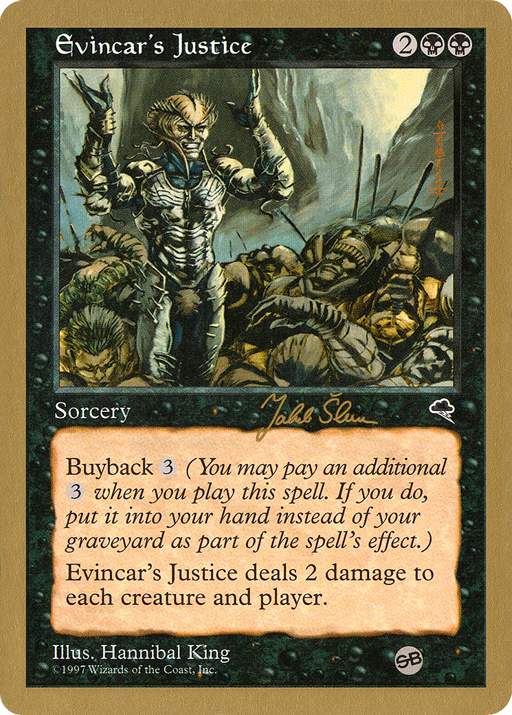 Evincar's Justice - 1999 Jakub Slemr (TMP) (SB) [World Championship Decks 1999]