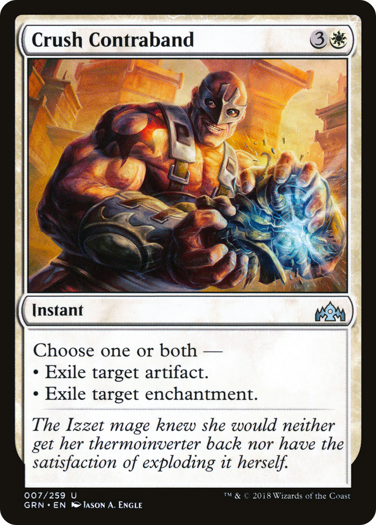 Crush Contraband (GRN-007) [Guilds of Ravnica]