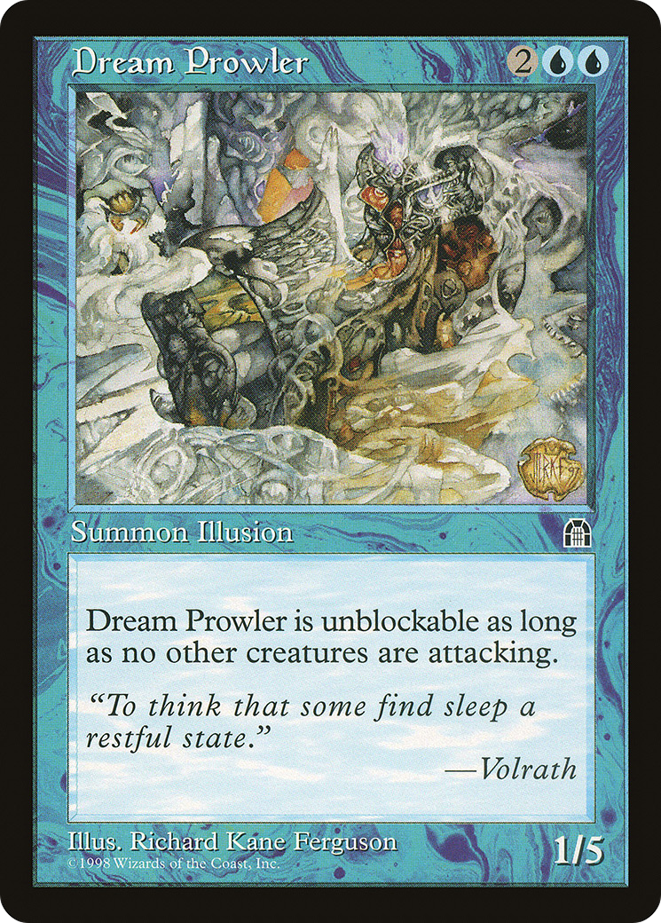 Dream Prowler [Stronghold]