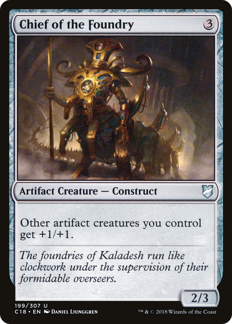 Chief of the Foundry (C18-199) [Commander 2018]