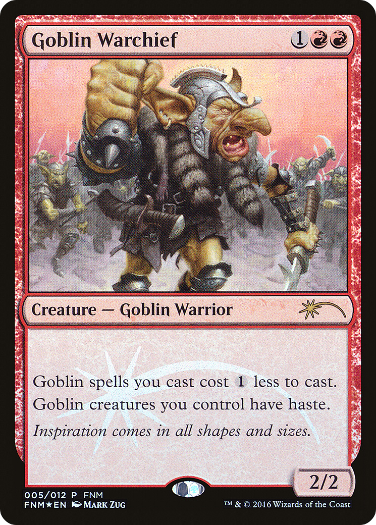 Goblin Warchief (2016) (FNM-005) [Friday Night Magic 2016] Foil