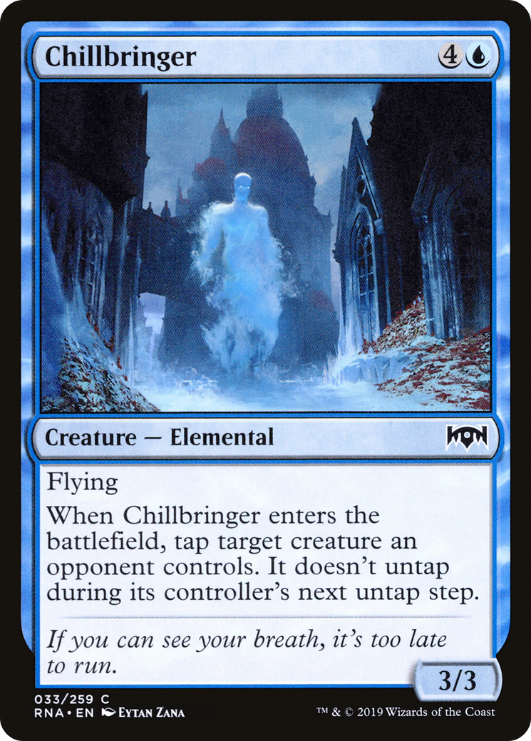Chillbringer (RNA-033) [Ravnica Allegiance]