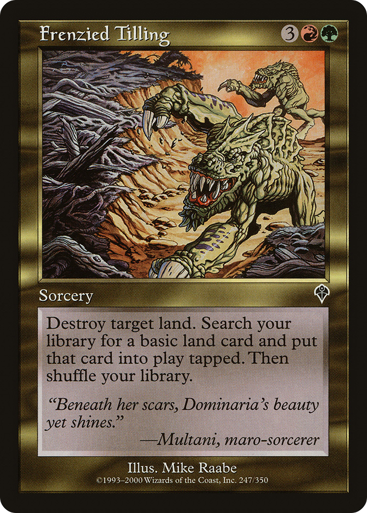 Frenzied Tilling (INV-247) [Invasion] Foil