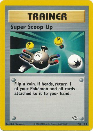 Super Scoop Up (098/111) [Neo Genesis] Unlimited - Uncommon
