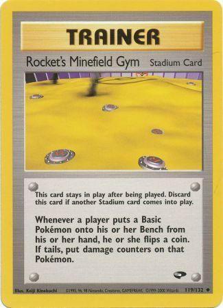 Rocket's Minefield Gym (119/132) [Gym Challenge] Unlimited - Uncommon