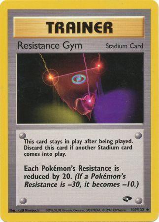 Resistance Gym (109/132) [Gym Challenge] Unlimited - Rare
