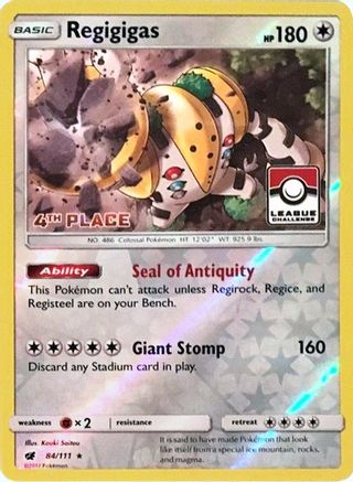 Regigigas (League Challenge) [4th Place] (84/111) [League & Championship Cards] Reverse Holofoil - Promo