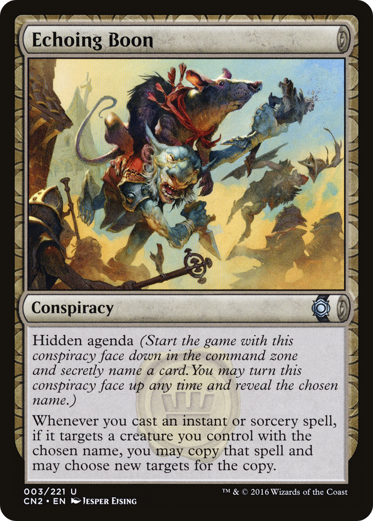 Echoing Boon (CN2-003) [Conspiracy: Take the Crown]