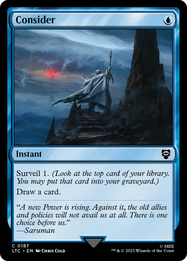 Consider (LTC-187) [Tales of Middle-earth Commander]