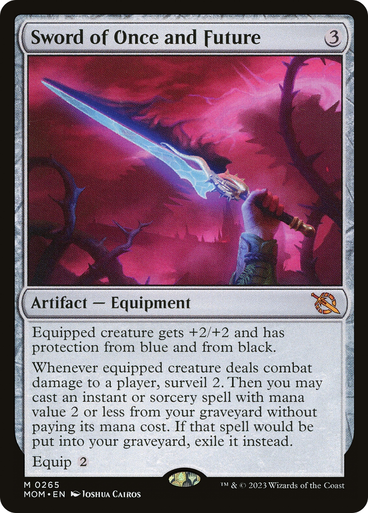 Sword of Once and Future (MOM-265) [March of the Machine]