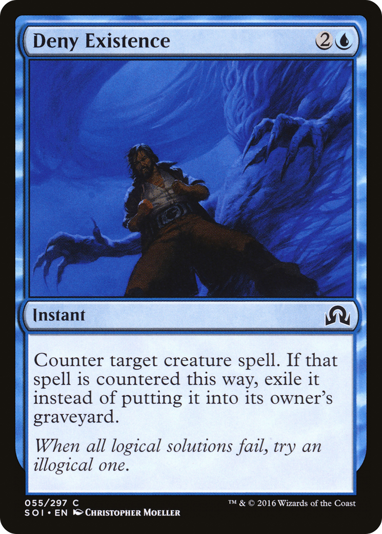 Deny Existence (SOI-055) [Shadows over Innistrad]