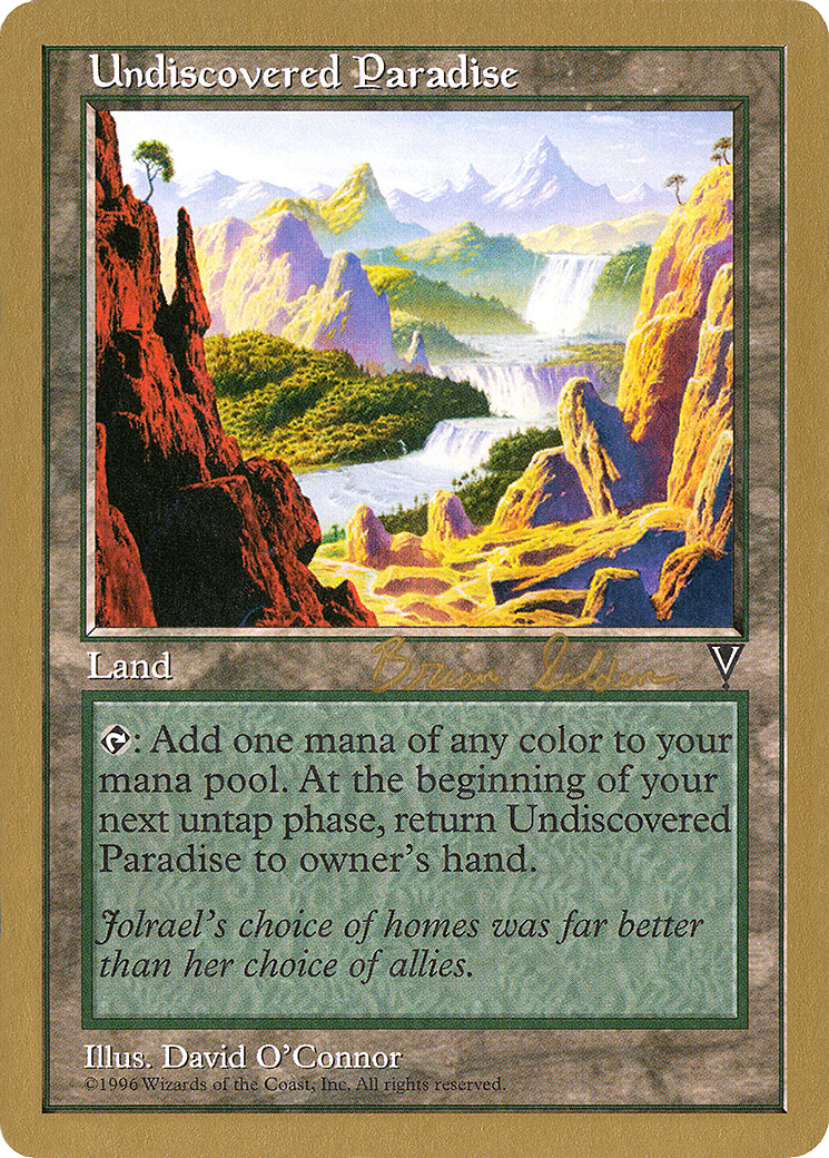 Undiscovered Paradise - 1998 Brian Selden (VIS) [World Championship Decks 1998]