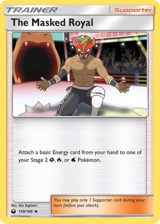 The Masked Royal (139/168) [SM  Celestial Storm] - Uncommon