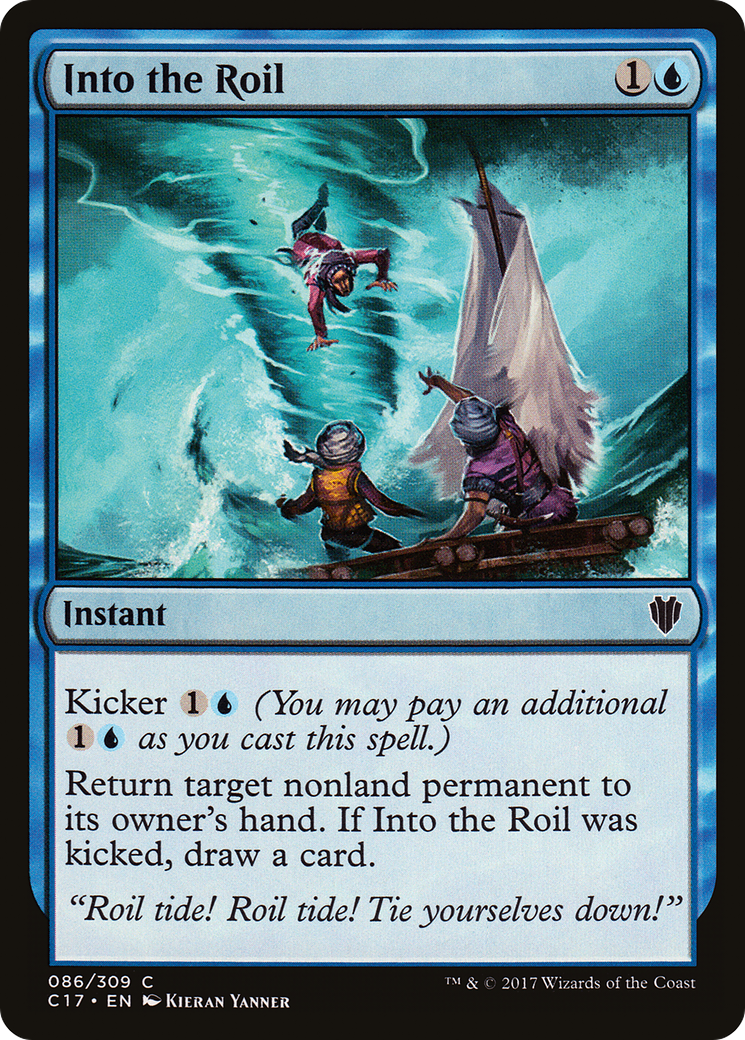 Into the Roil (C17-086) [Commander 2017]