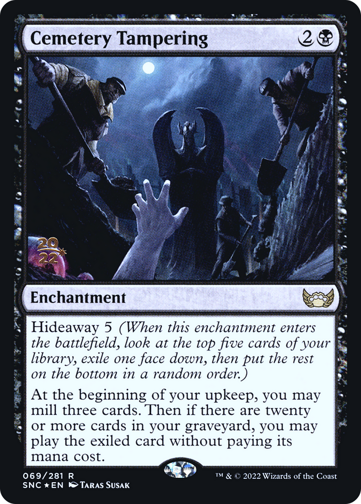Cemetery Tampering (PRE-069) [Streets of New Capenna Promos] Foil