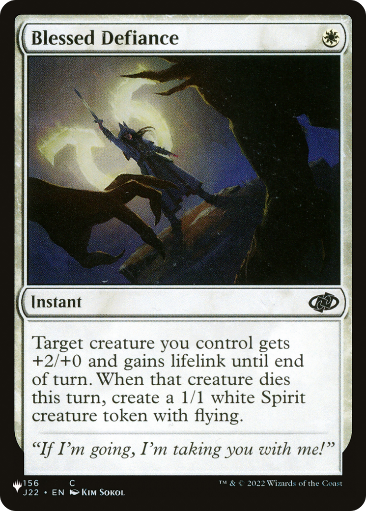 Blessed Defiance (LIST-J22-156) [The List]