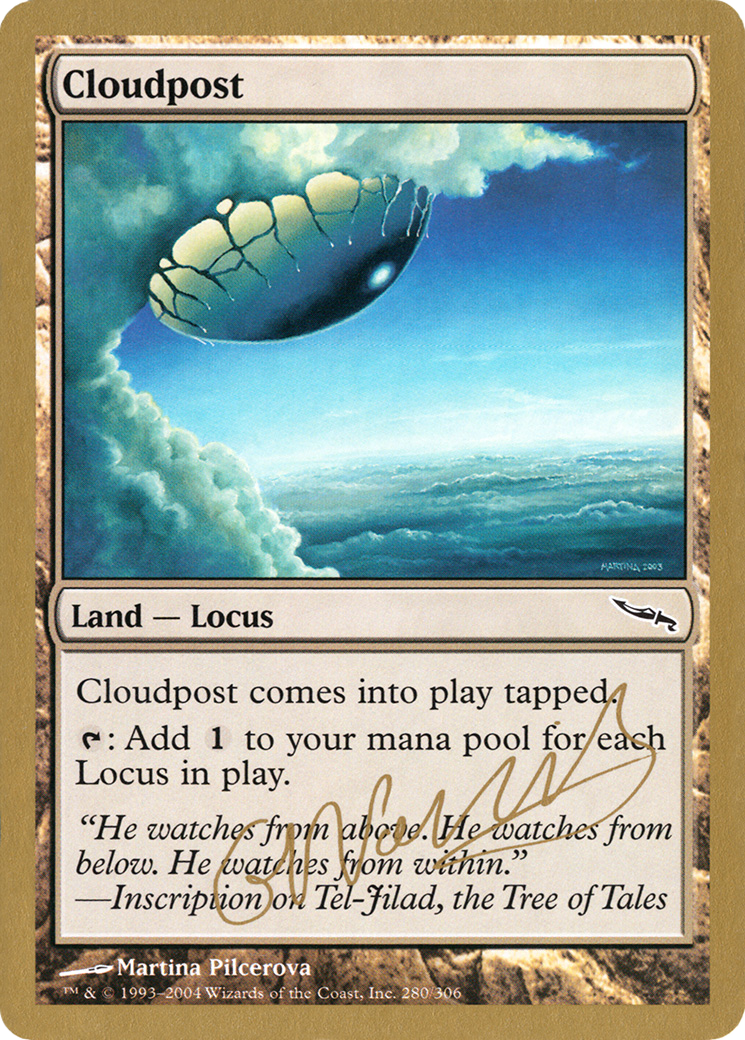 Cloudpost - 2004 Gabriel Nassif (MRD) [World Championship Decks 2004]