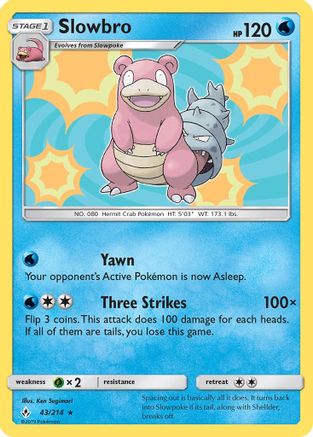 Slowbro (043/214) [SM  Unbroken Bonds] Reverse Holofoil - Holo Rare