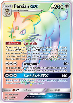 Persian GX (Secret) (227/214) [SM  Unbroken Bonds] Holofoil - Secret Rare