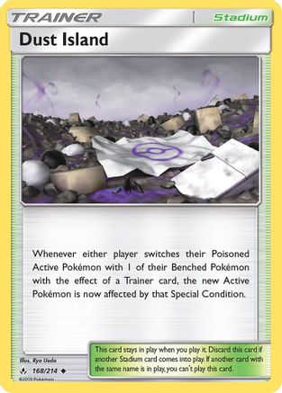 Dust Island (168/214) [SM  Unbroken Bonds] - Uncommon