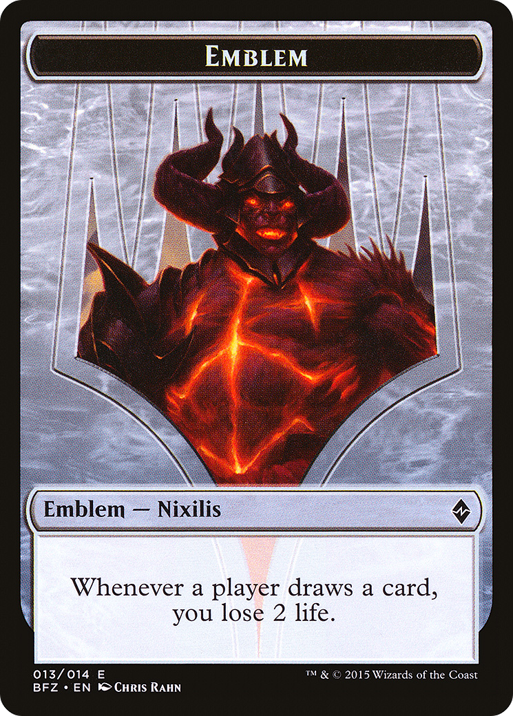 Emblem - Ob Nixilis Reignited (BFZ-013) [Battle for Zendikar Tokens]