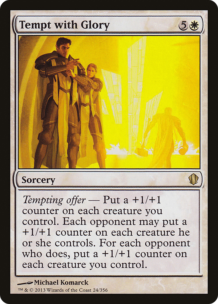 Tempt with Glory (C13-024) [Commander 2013]