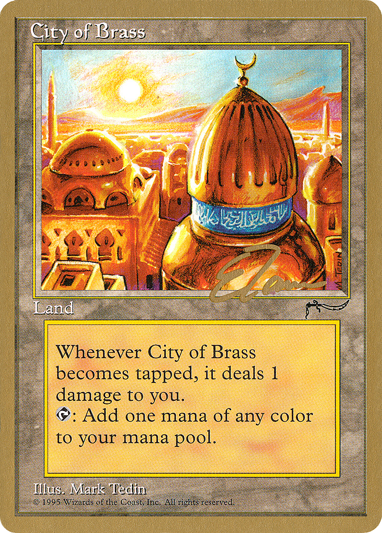 City of Brass - 1996 Eric Tam (ARN) [Pro Tour Collector Set]