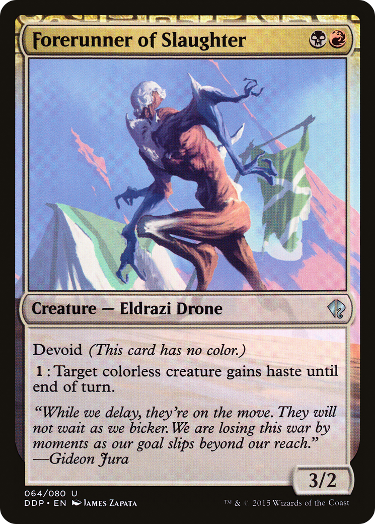 Forerunner of Slaughter (DDP-064) [Duel Decks: Zendikar vs. Eldrazi]