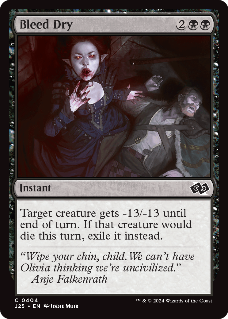 Bleed Dry (J25-404) [Foundations Jumpstart]
