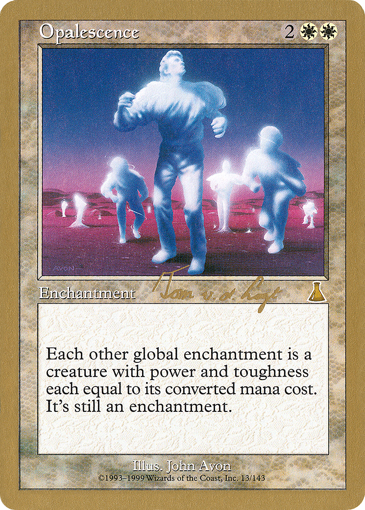 Opalescence - 2000 Tom van de Logt (UDS) [World Championship Decks 2000]