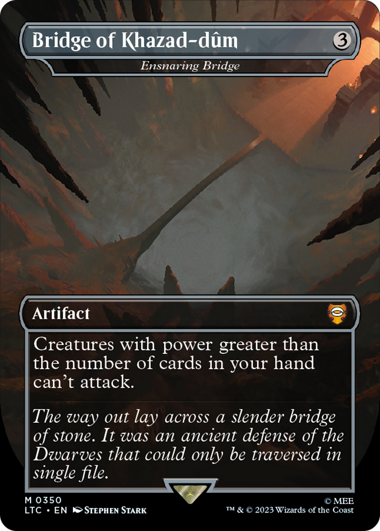 Bridge of Khazad-dum - Ensnaring Bridge (LTC-350) (Borderless) [Tales of Middle-earth Commander] Foil