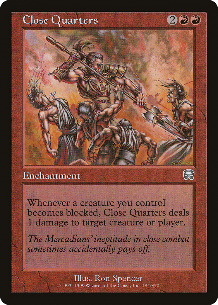 Close Quarters (MMQ-184) [Mercadian Masques]