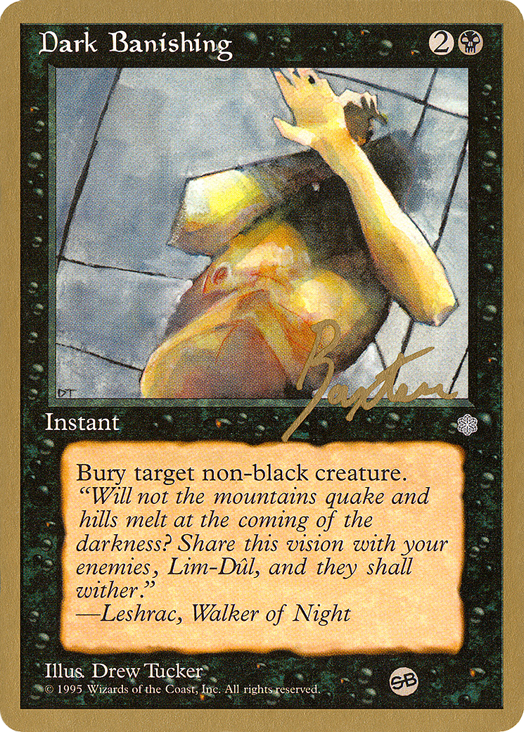 Dark Banishing - 1996 George Baxter (ICE) (SB) [Pro Tour Collector Set]