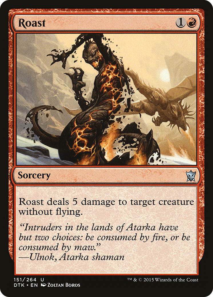 Roast (DTK-151) [Dragons of Tarkir]