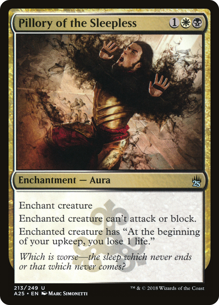 Pillory of the Sleepless (A25-213) [Masters 25] Foil