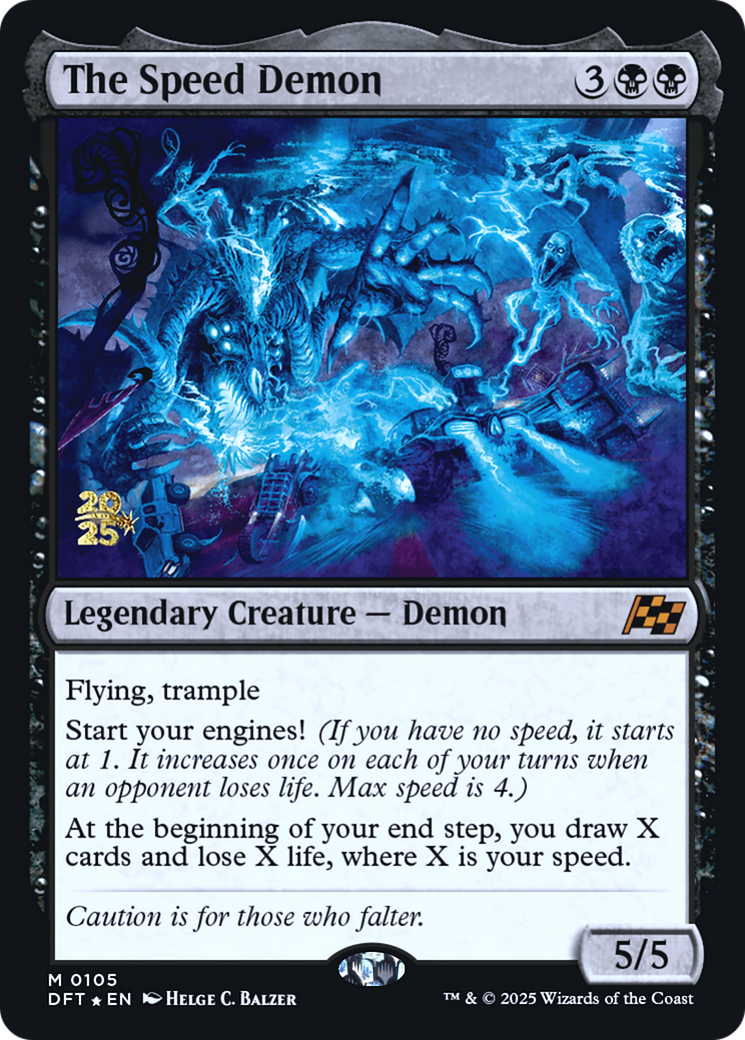 The Speed Demon (PRE-105) [Prerelease Cards] Foil