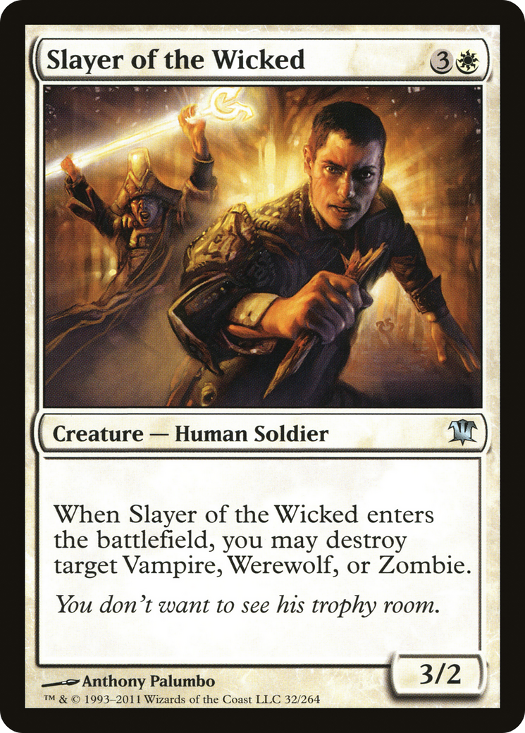Slayer of the Wicked (ISD-032) [Innistrad] Foil