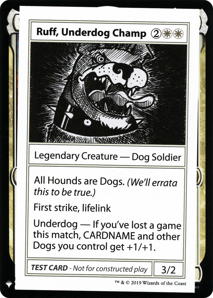 Ruff, Underdog Champ [Mystery Booster Playtest Cards 2019]