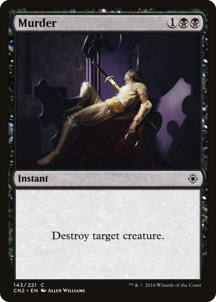 Murder (CN2-143) [Conspiracy: Take the Crown] Foil