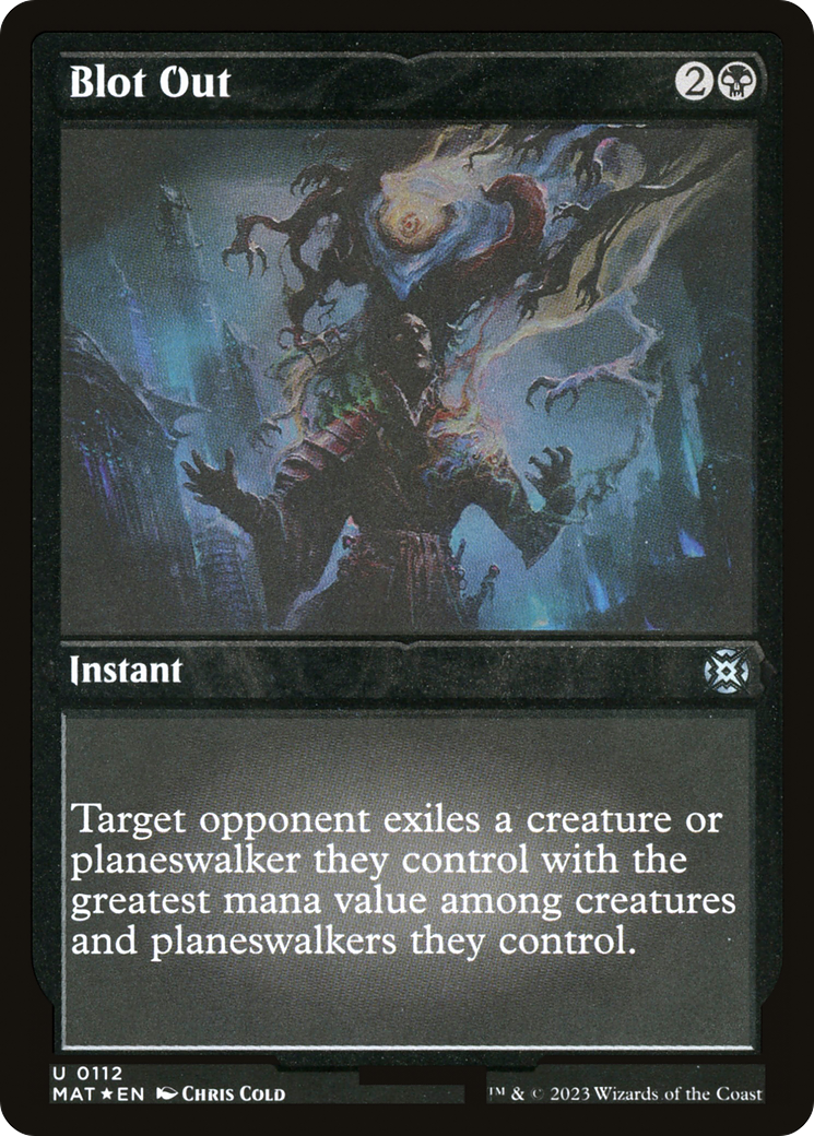 Blot Out (Foil Etched) (MAT-112) [March of the Machine: The Aftermath] Foil