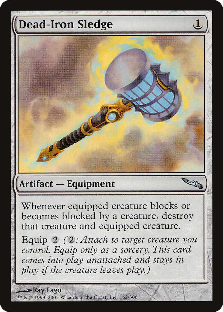 Dead-Iron Sledge (MRD-162) [Mirrodin]