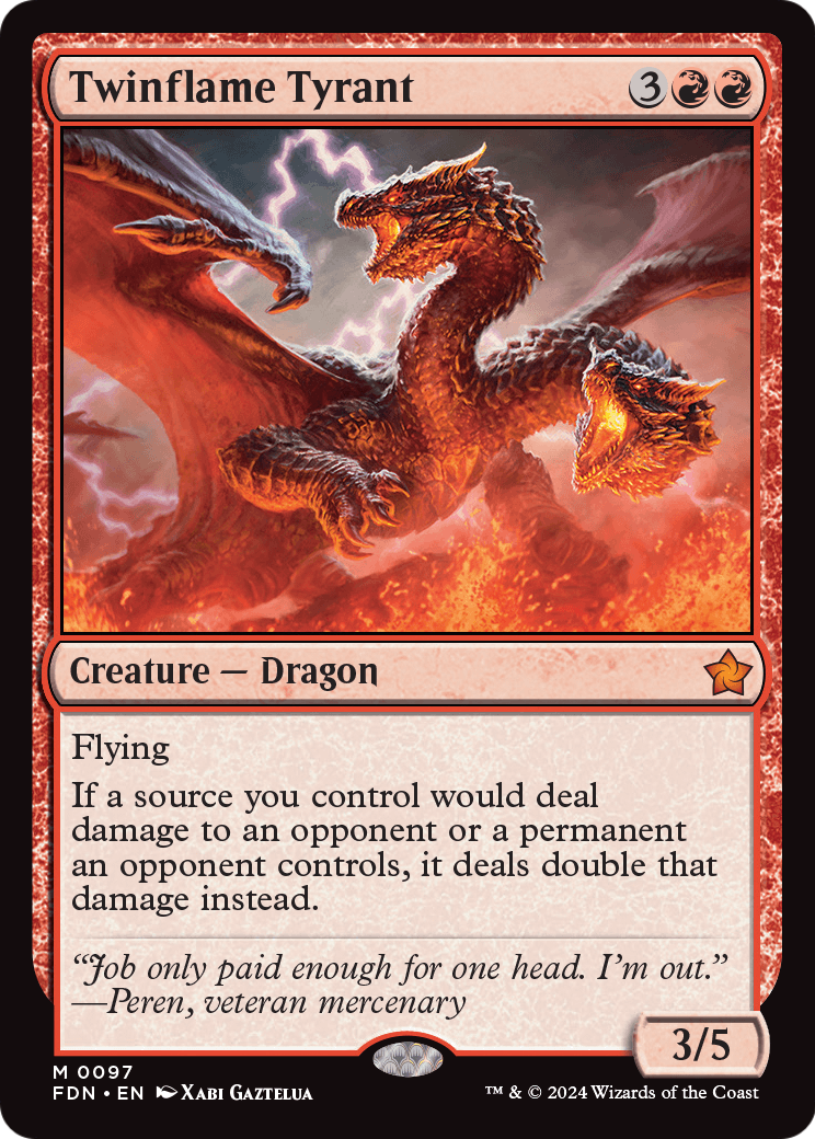 Twinflame Tyrant (FDN-097) [Foundations] Foil
