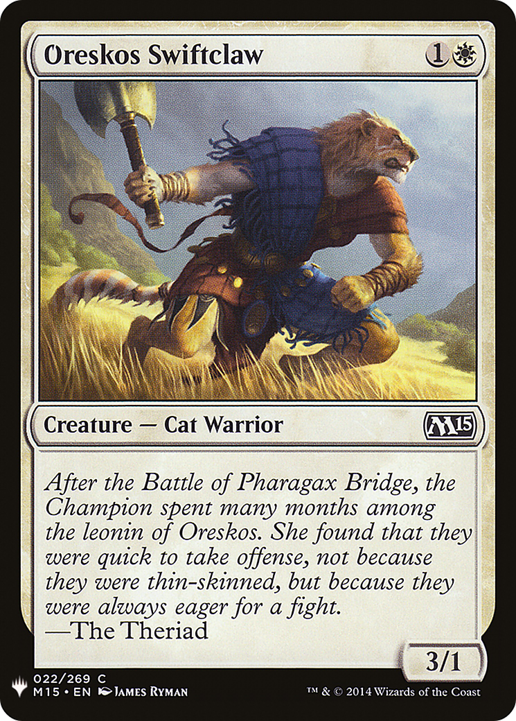 Oreskos Swiftclaw (LIST-M15-22) [The List]
