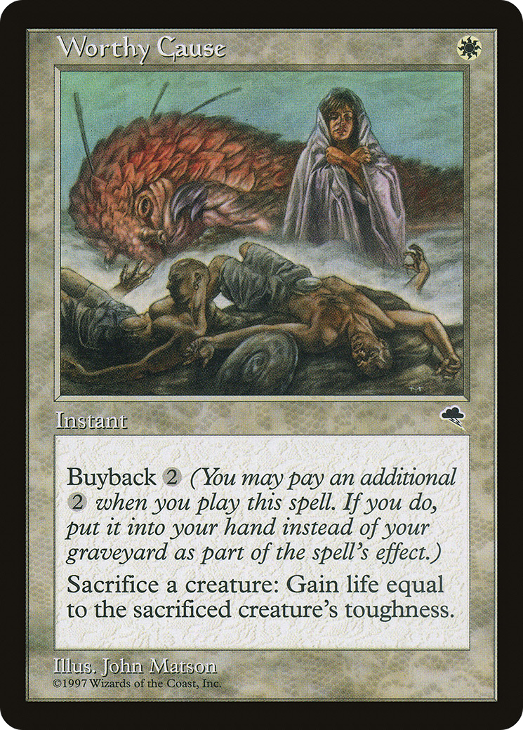 Worthy Cause (TMP-053) [Tempest]