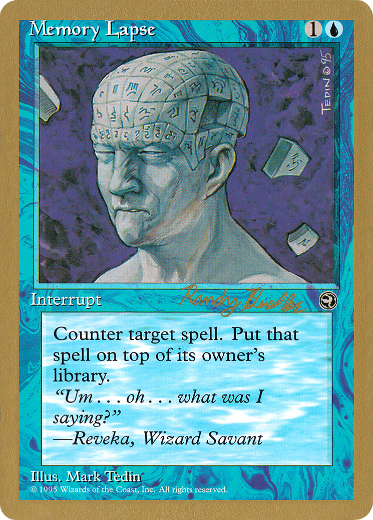 Memory Lapse - 1998 Randy Buehler (HML) [World Championship Decks 1998]