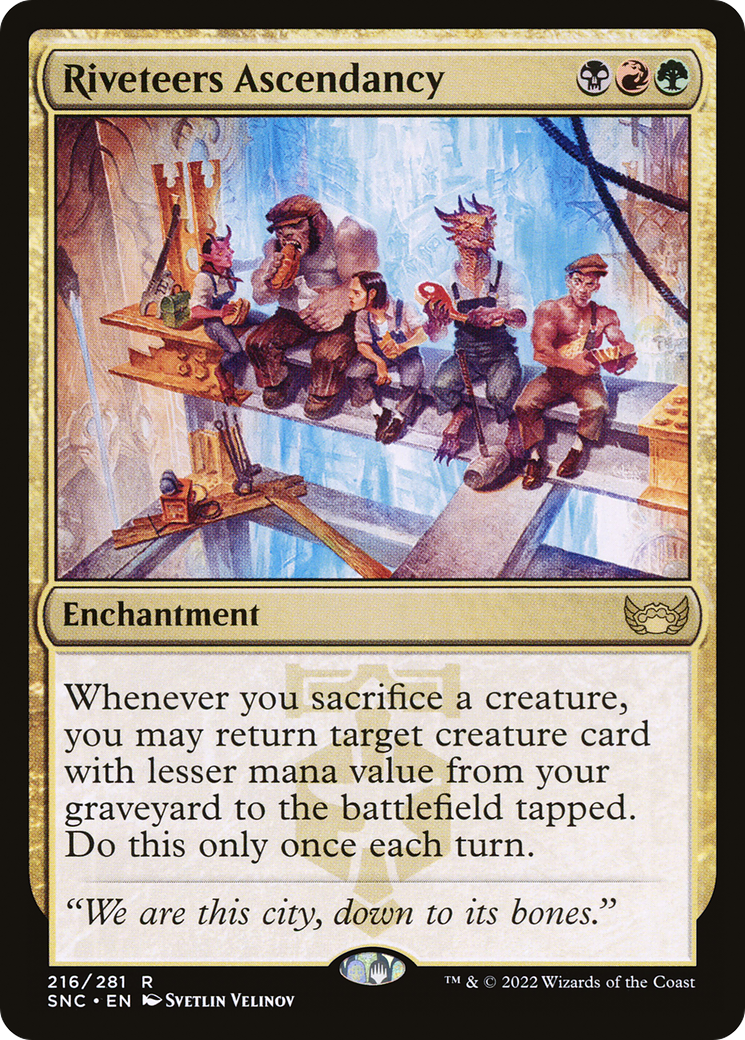Riveteers Ascendancy (SNC-216) [Streets of New Capenna]