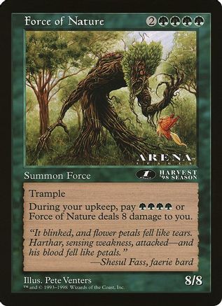Force of Nature (1st Place) (Arena League) [Oversize Cards]