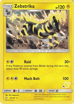 Zebstrika (#16 Pikachu Stamped) (45/181) [Battle Academy] - Promo