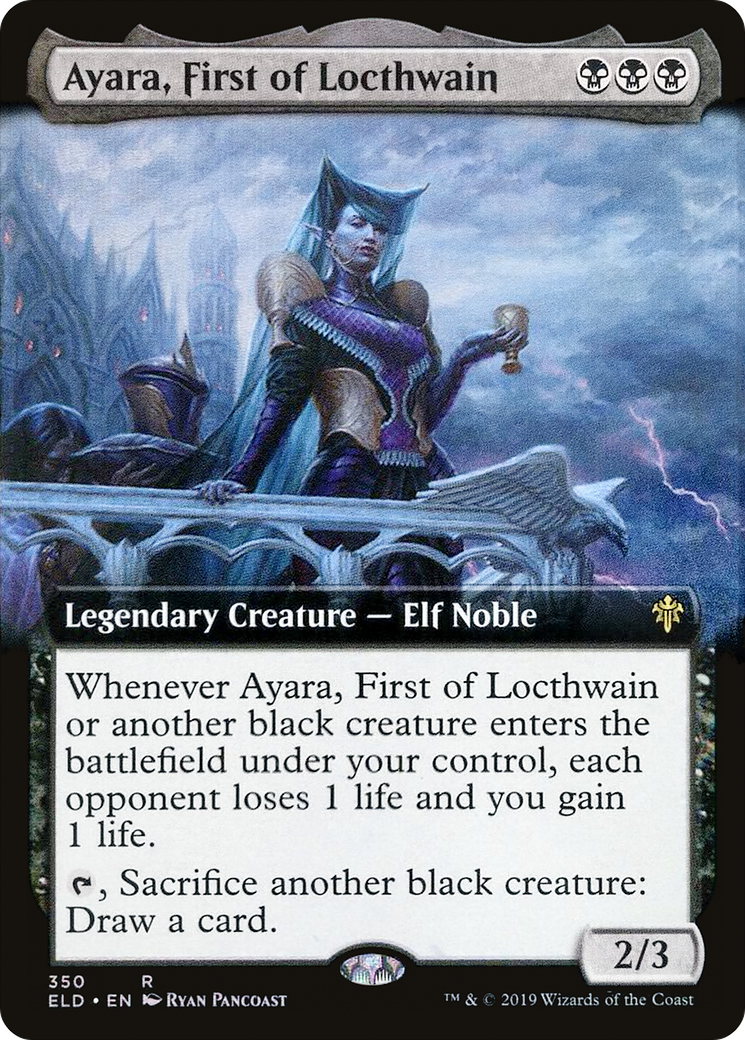 Ayara, First of Locthwain (Extended Art) (ELD-350) [Throne of Eldraine]